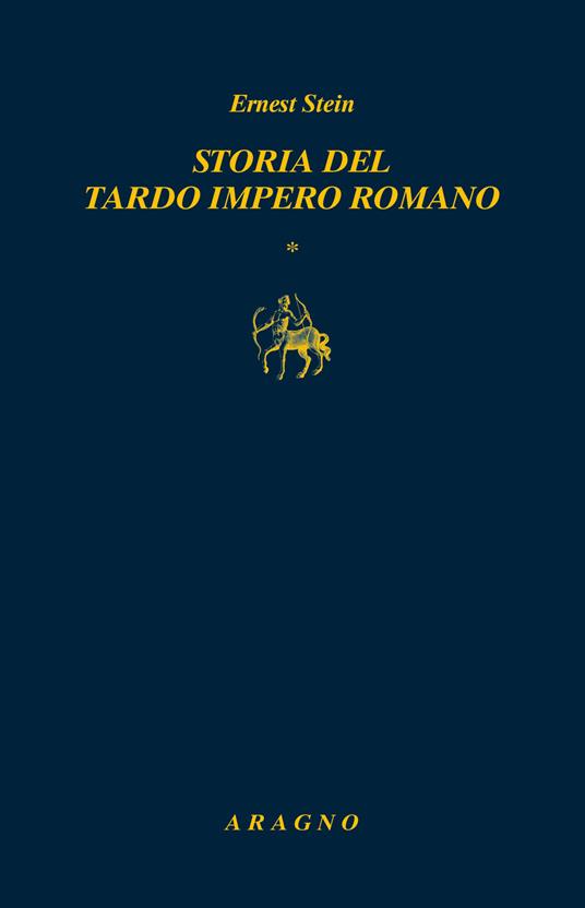 Storia del tardo impero romano - Ernst Stein - copertina