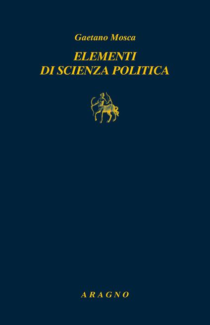 Elementi di scienza politica - Gaetano Mosca - copertina