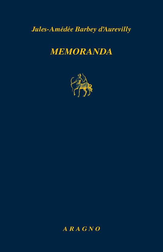 Memoranda - Jules-Amédée Barbey d'Aurevilly - copertina