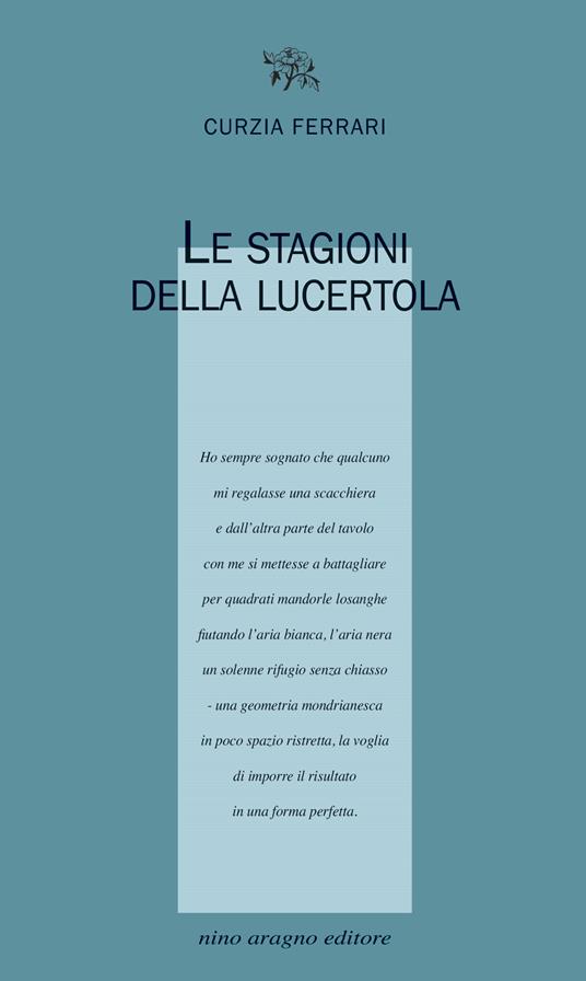 Le stagioni della lucertola - Curzia Ferrari - copertina