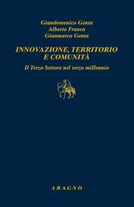 Image of Innovazione, territorio e comunità. Il terzo settore nel terzo millennio