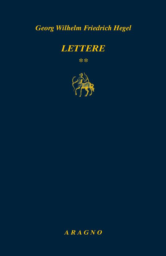 Lettere. Vol. 2 - Friedrich Hegel - copertina