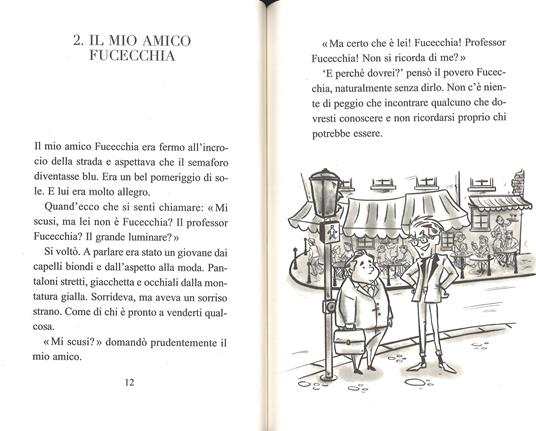 Il professor Strafalcioni e i giroglifici - Pierdomenico Baccalario,Luigi Spagnol - 2