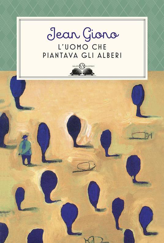 L'UOMO CHE PIANTAVA GLI ALBERI di Jean Giono - ppt scaricare