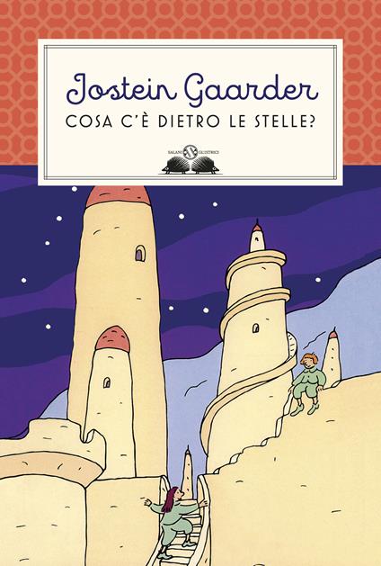 Cosa c'è dietro le stelle? Nuova ediz. - Jostein Gaarder - copertina