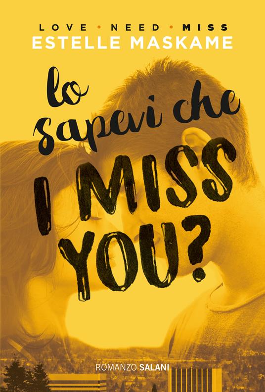 Lo sapevi che I miss you? - Maskame, Estelle - Ebook - EPUB2 con Adobe DRM