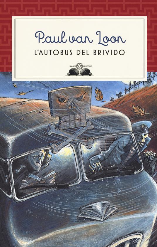 L'autobus del brivido. Nuova ediz. - Paul Van Loon - copertina