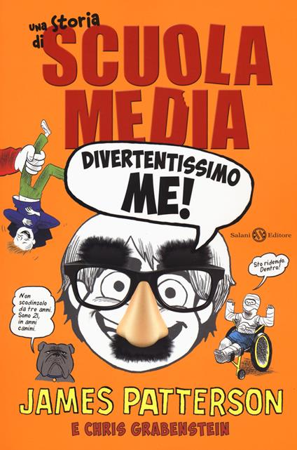 Divertentissimo me! Una storia di scuola media. Nuova ediz. - James Patterson,Chris Grabenstein - copertina