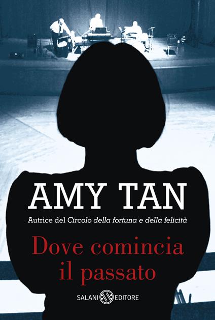 Dove comincia il passato - Amy Tan - copertina