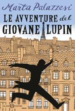 Le avventure del giovane Lupin. Caccia al Dottor Moustache