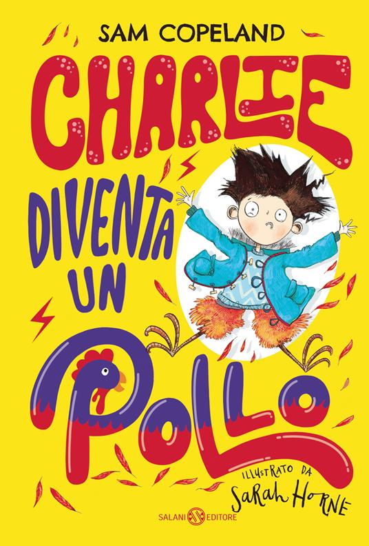 Charlie diventa un pollo - Sam Copeland - copertina