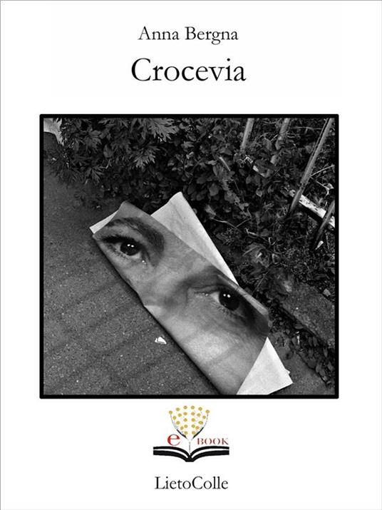 Crocevia - Anna Bergna - ebook