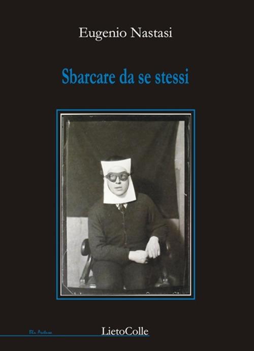 Sbarcare da se stessi - Eugenio Nastasi - copertina