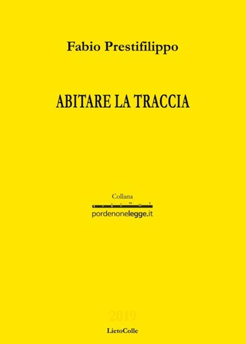 Abitare la traccia - Fabio Prestifilippo - copertina