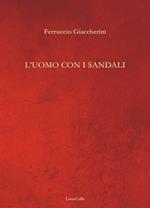 L'uomo con i sandali