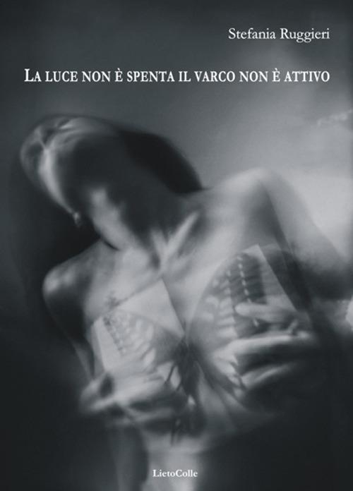 La luce non è spenta - Stefania Ruggieri - copertina