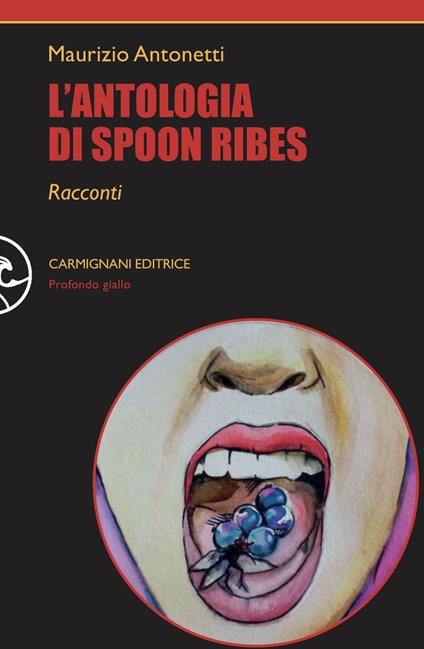 L'antologia di Spoon Ribes - Maurizio Antonetti - copertina