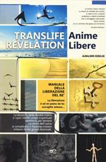 Translife Revelation. Anime libere