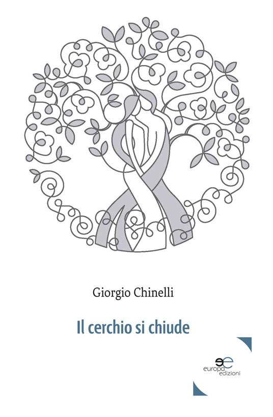 Il cerchio si chiude - Giorgio Chinelli - copertina