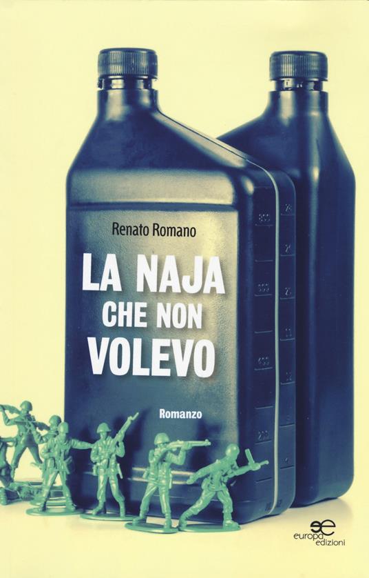 La naja che non volevo - Renato Romano - copertina