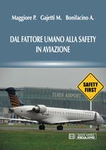 Dal fattore umano alla safety in aviazione