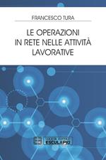 Le operazioni in rete nelle attività lavorative