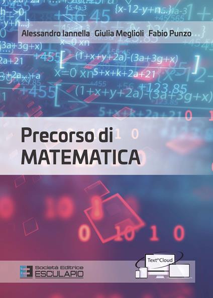 Precorso di matematica - Alessandro Iannella,Giulia Meglioli,Fabio Punzo - copertina