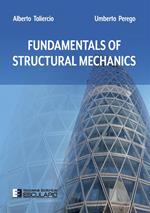 Fundamentals of structural mechanics. Nuova ediz.