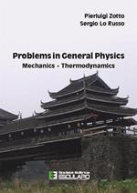 Problems in general physics mechanics-thermodynamics