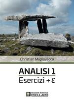 Analisi 1. Esercizi + E