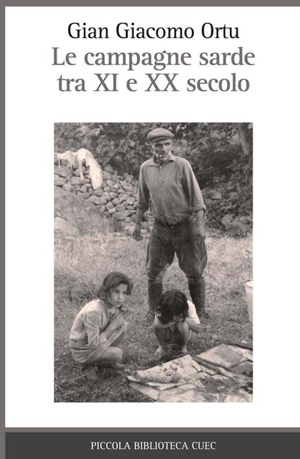 Le campagne sarde tra XIV e XX secolo - Gian Giacomo Ortu - copertina