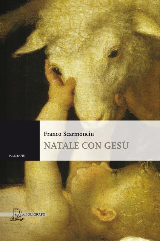 Natale con Gesù - Franco Scarmoncin - copertina