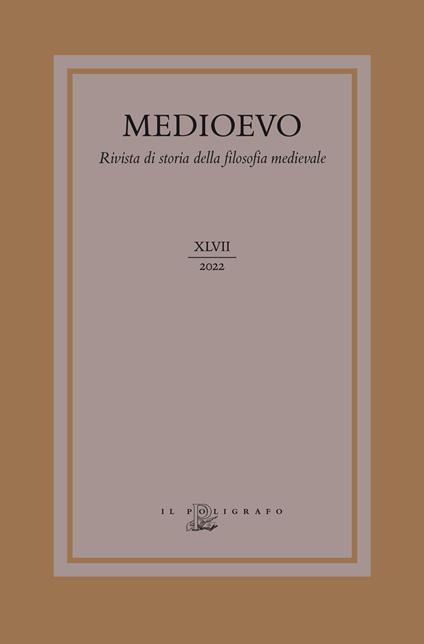 Medioevo. Rivista di storia della filosofia medievale (2022). Vol. 47: La filosofia padovana dal Quattrocento alle soglie della modernità - copertina