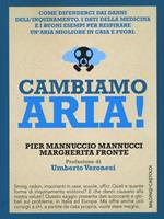 Cambiamo aria! Come difenderci dai danni dell'inquinamento. I dati della medicina e i buoni esempi per respirare un'aria migliore, in casa e fuori