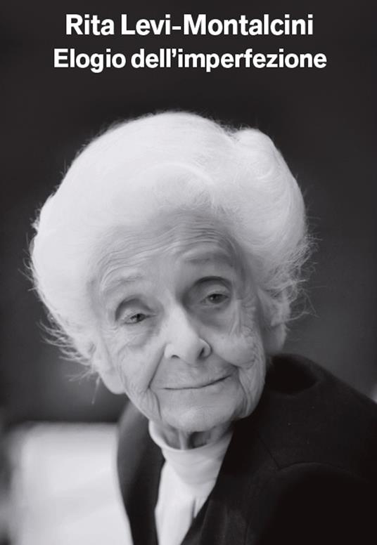 Elogio dell'imperfezione - Rita Levi-Montalcini - copertina