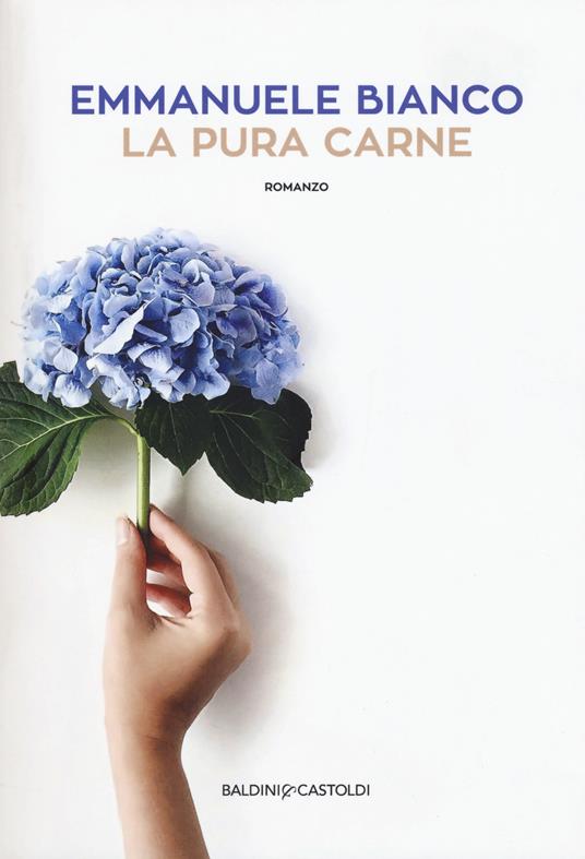 La pura carne - Emmanuele Bianco - copertina