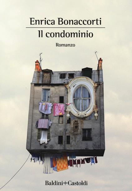 Il condominio - Enrica Bonaccorti - copertina