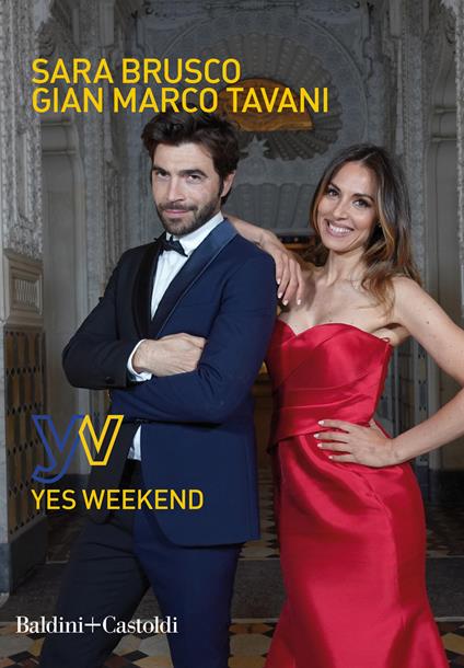 Yes weekend - Sara Brusco,Gian Marco Tavani - copertina