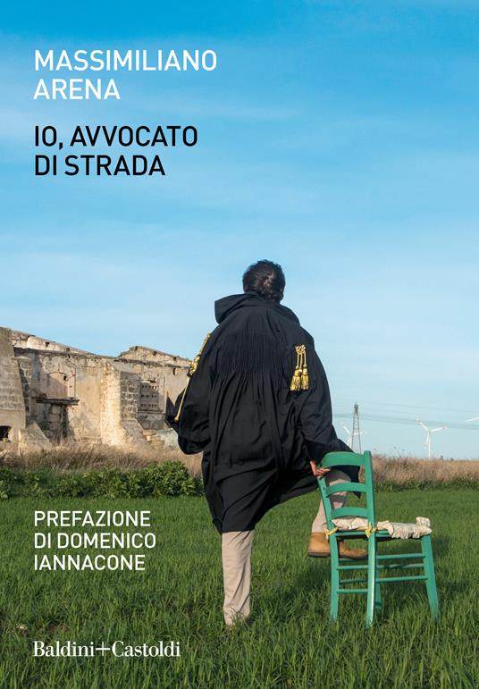 Io, avvocato di strada - Massimiliano Arena - ebook