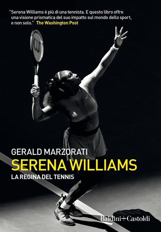 Serena Williams. La regina del tennis - Gerald Marzorati - ebook