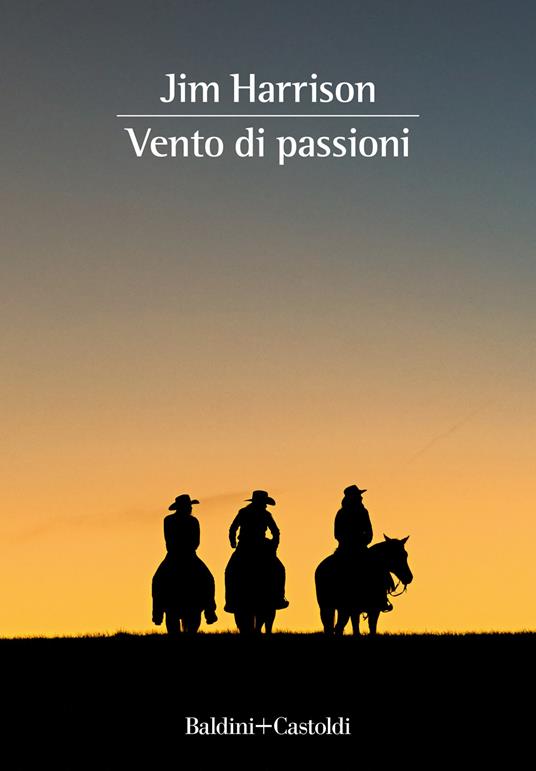 Vento di passioni - Jim Harrison - copertina