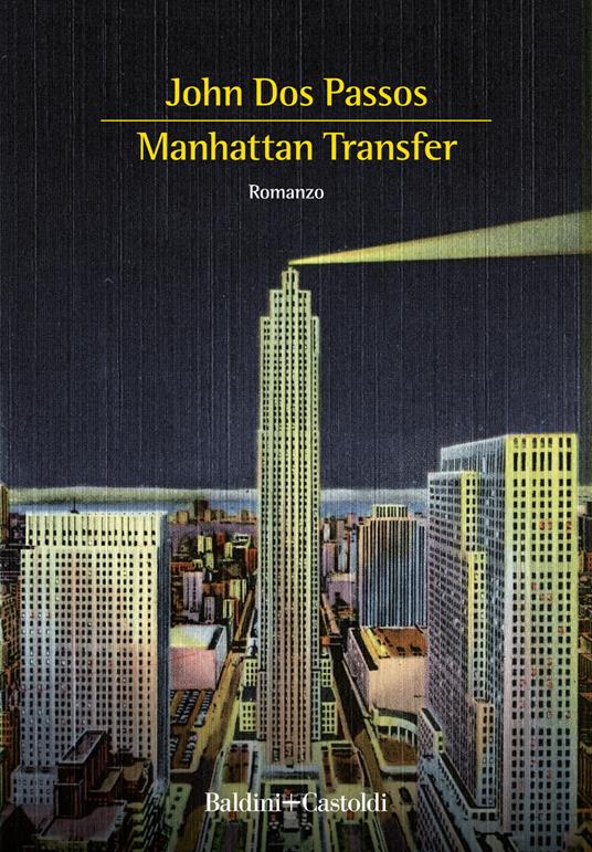 Manhattan Transfer - John Dos Passos - copertina