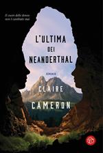 L'ultima dei Neanderthal