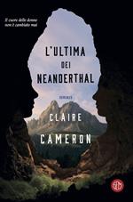 L' ultima dei Neanderthal