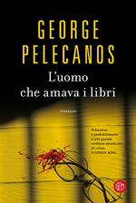 L' uomo che amava i libri