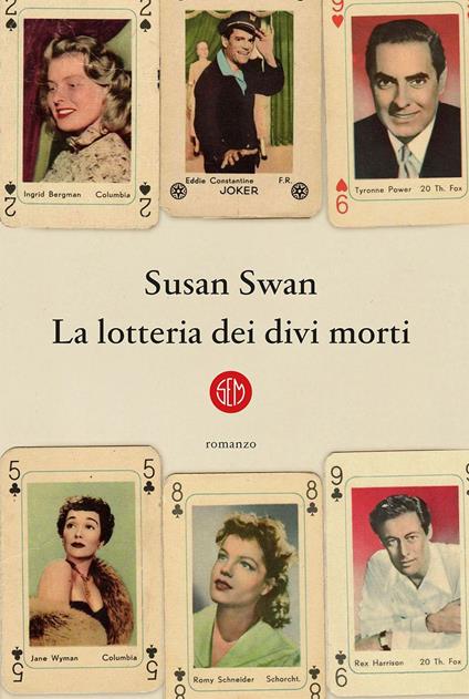 La lotteria dei divi morti - Susan Swan - copertina