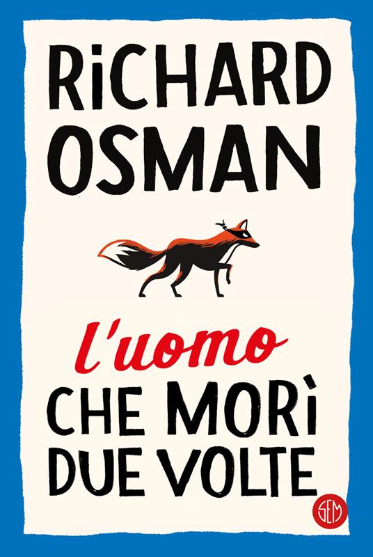 L'uomo che morì due volte - Richard Osman - copertina