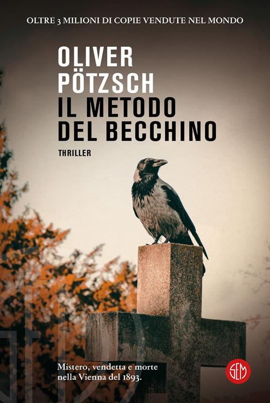 Il metodo del becchino - Oliver Pötzsch,Anna Carbone - ebook