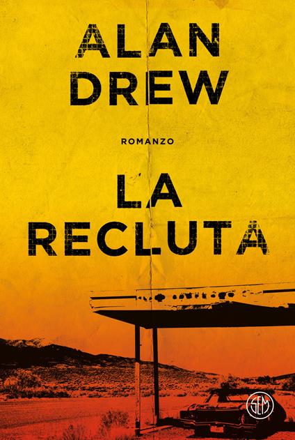 La recluta - Alan Drew - copertina