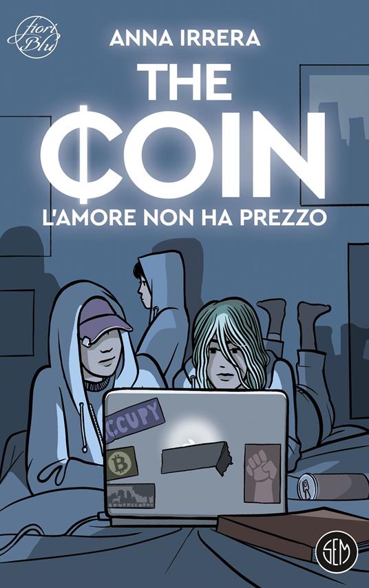 The coin. L'amore non ha prezzo - Anna Irrera - copertina